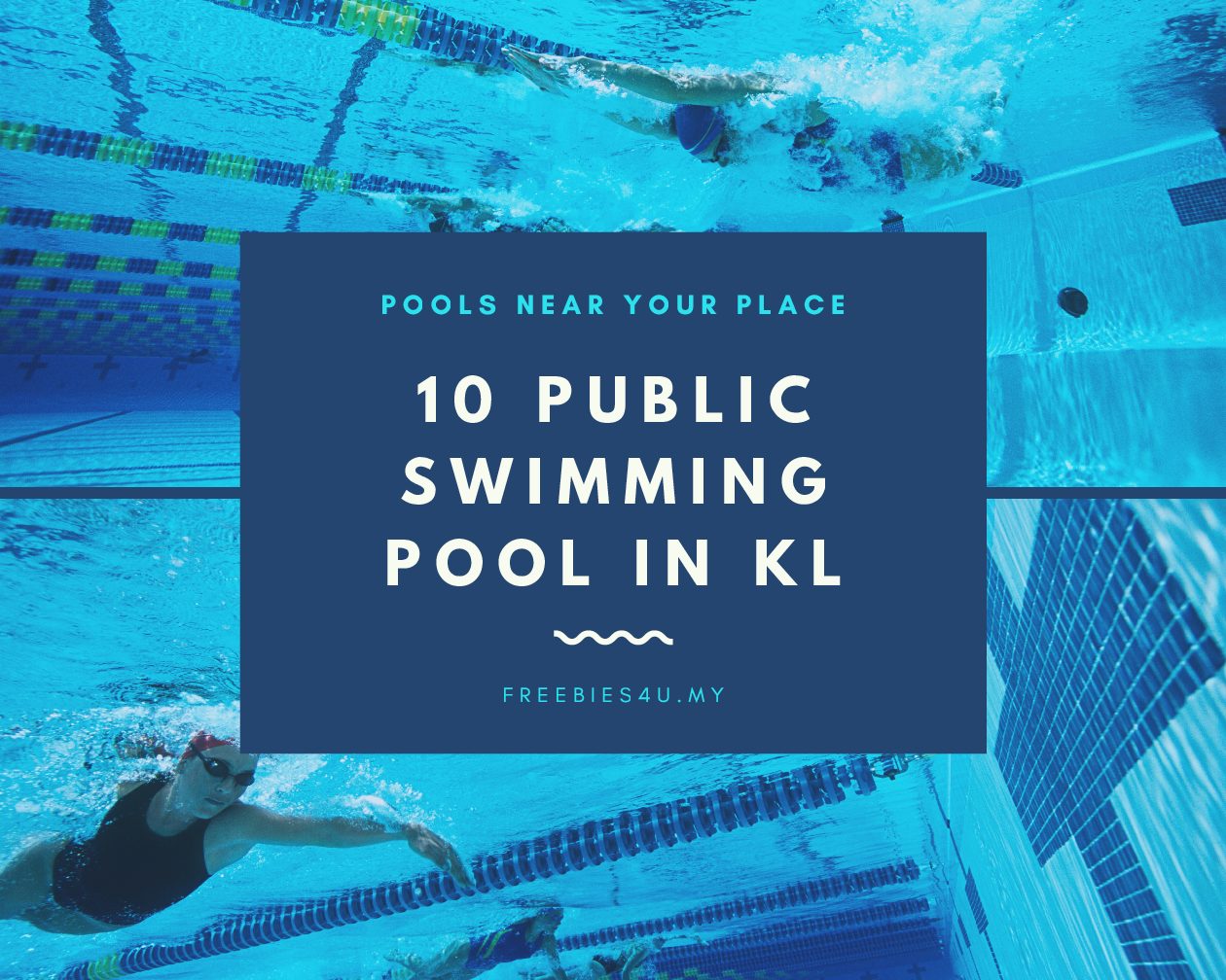 Top 10 Public Swimming Pool in KL [2024] – Free To Paid!