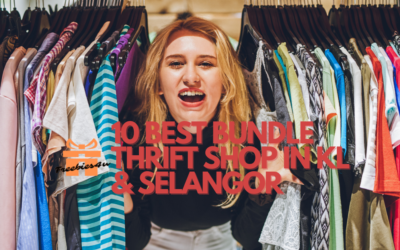10 Best Bundle Thrift Shop in KL & Selangor | From RM5 Only!