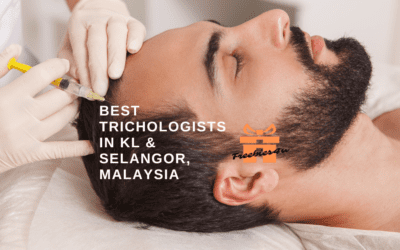 Top 10 Best Trichologists in KL & Selangor, Malaysia