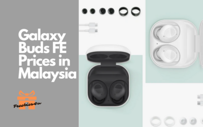 Samsung Galaxy Buds FE Price in Malaysia – From RM399!